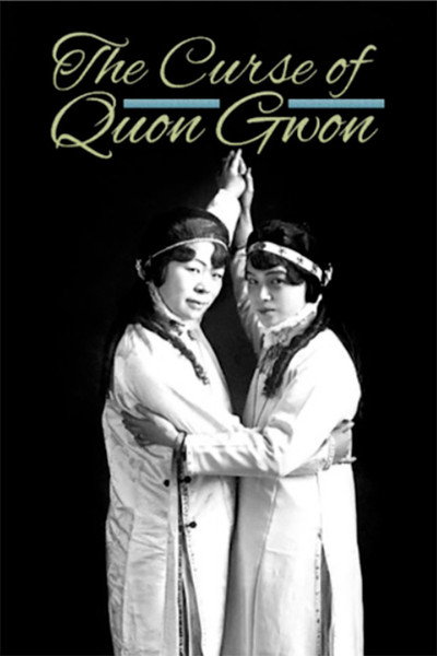 Póster de The Curse of Quon Gwon: When the Far East Mingles with the West