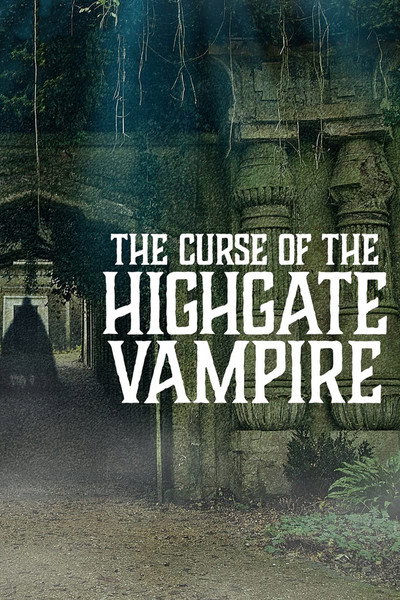 Póster de The Curse of the Highgate Vampire