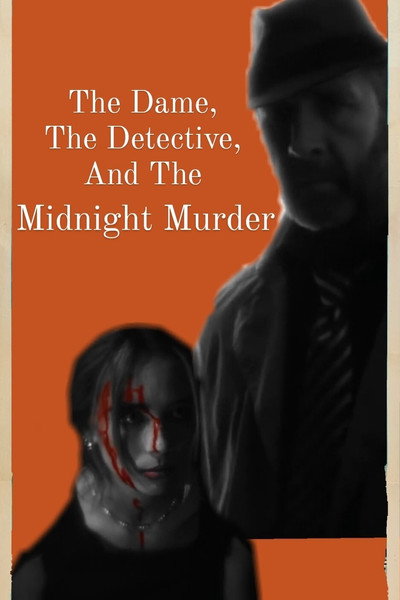 Póster de The Dame, the Detective, and the Midnight Murder
