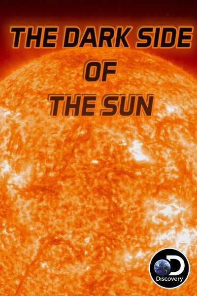 Póster de The Dark Side of the Sun