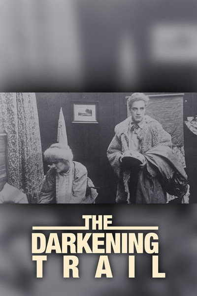 Póster de The Darkening Trail
