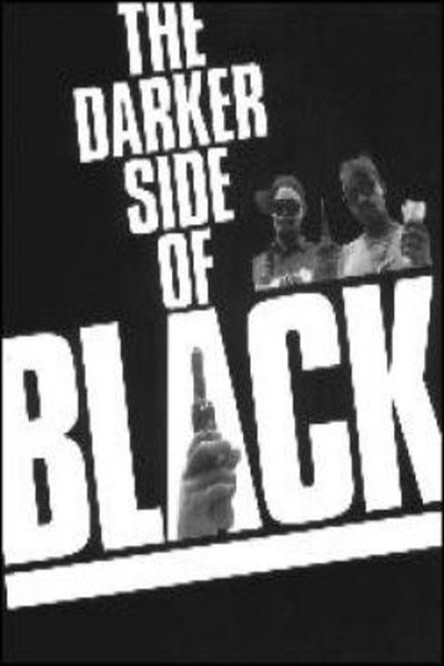 Póster de The Darker Side of Black
