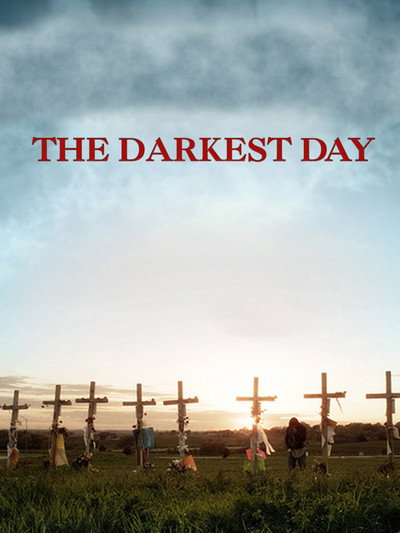 Póster de The Darkest Day