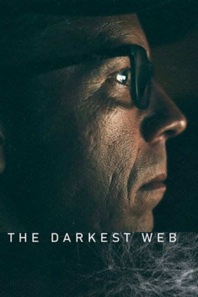 Póster de The Darkest Web
