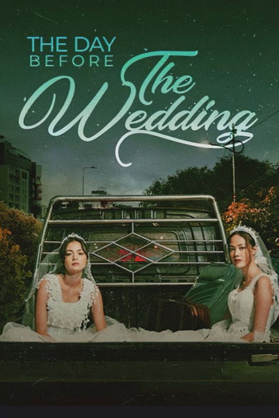 Póster de The Day Before the Wedding