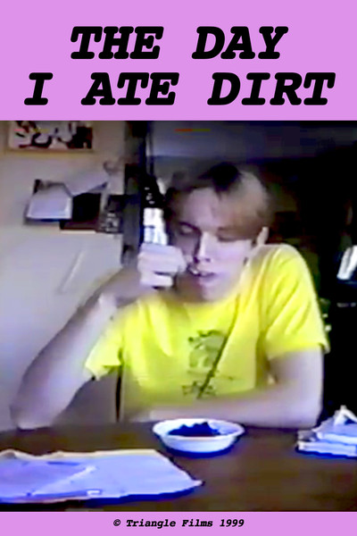 Póster de The Day I Ate Dirt