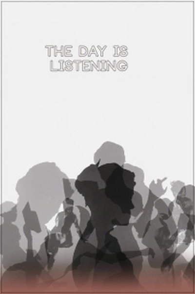 Póster de The Day Is Listening