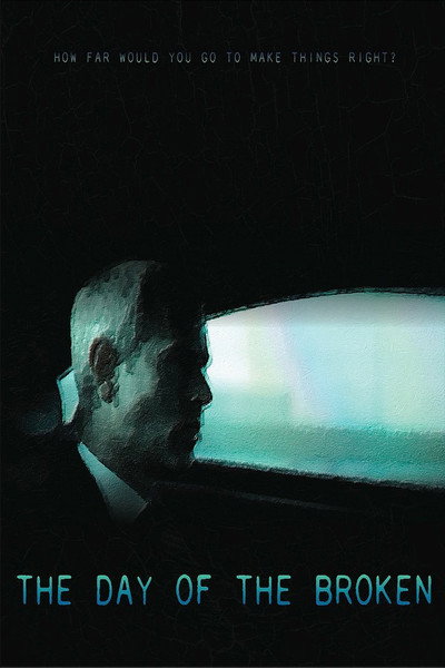 Póster de The Day of the Broken