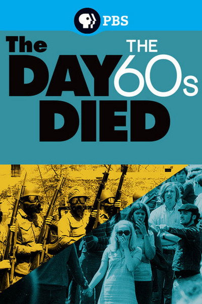 Póster de The Day the '60s Died