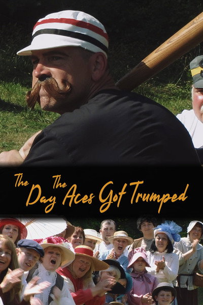 Póster de The Day the Aces Got Trumped