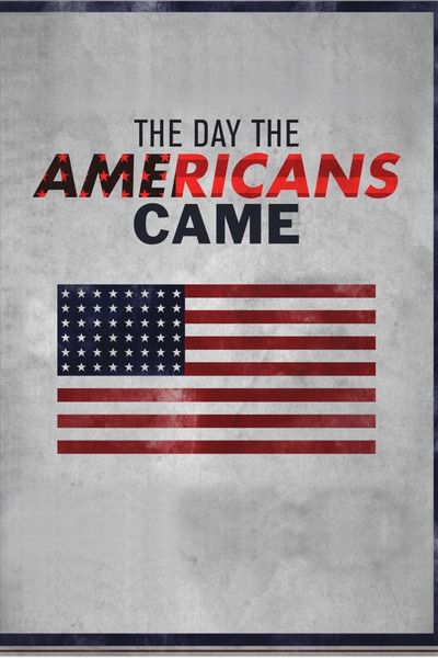 Póster de The Day the Americans Came