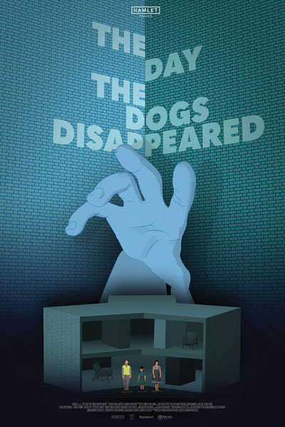 Póster de The Day the Dogs Disappeared