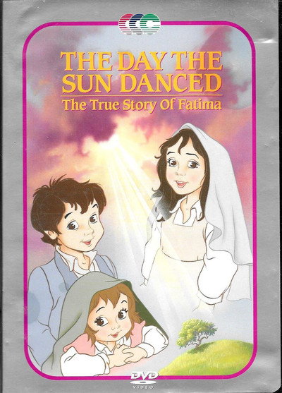 Póster de The Day the Sun Danced: The True Story of Fatima