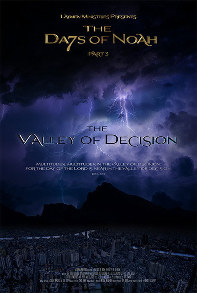 Póster de The Days of Noah Part 3: The Valley of Decision
