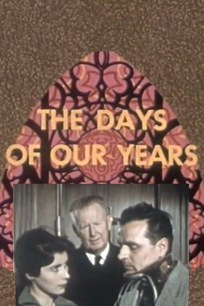 Póster de The Days of Our Years