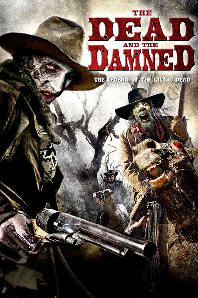 Póster de The Dead and the Damned
