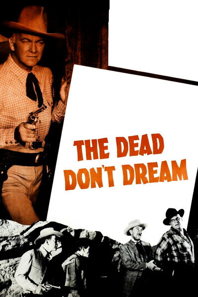 Póster de The Dead Don't Dream