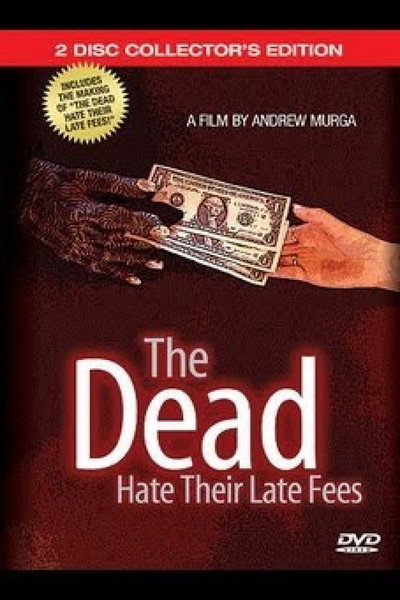 Póster de The Dead Hate Their Late Fees