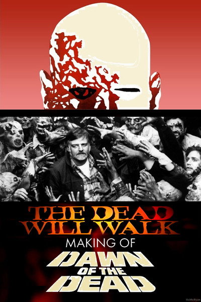 Póster de The Dead Will Walk