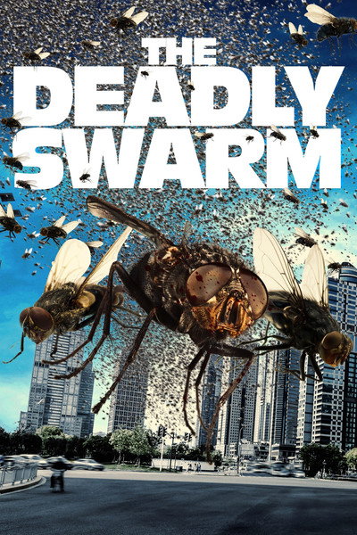 Póster de The Deadly Swarm