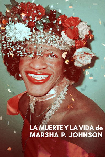 Póster de The Death and Life of Marsha P. Johnson