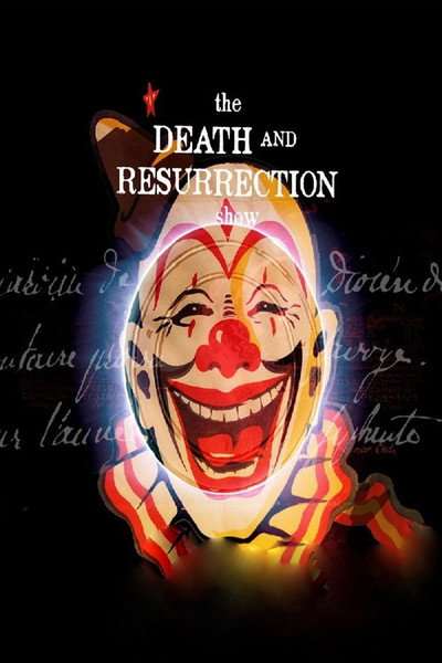 Póster de The Death and Resurrection Show