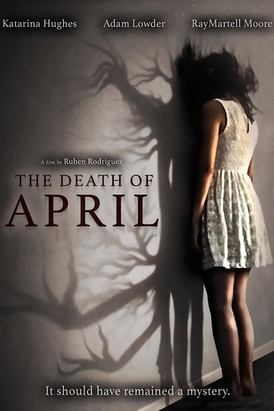 Póster de The Death of April