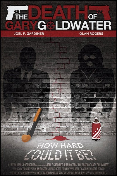 Póster de The Death of Gary Goldwater
