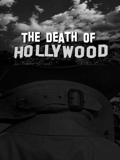 Póster de The Death of Hollywood