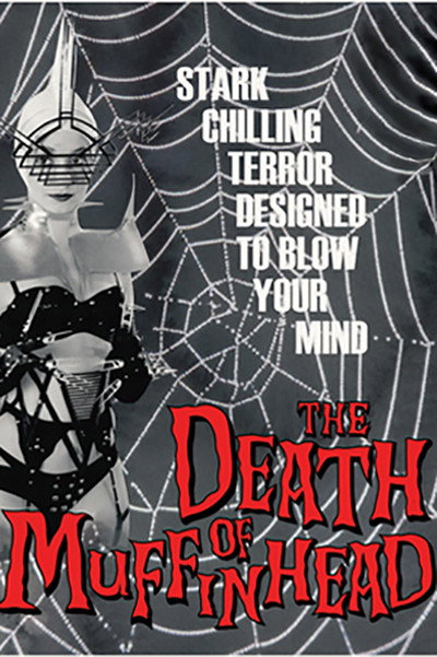 Póster de The Death of Muffinhead