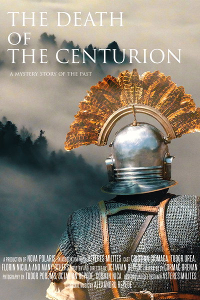 Póster de The Death of the Centurion - A mystery story of the past