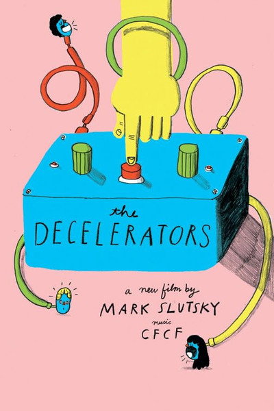 Póster de The Decelerators