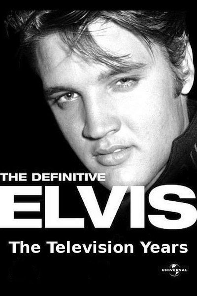 Póster de The Definitive Elvis: The Television Years