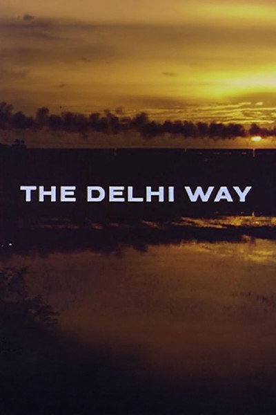 Póster de The Delhi Way