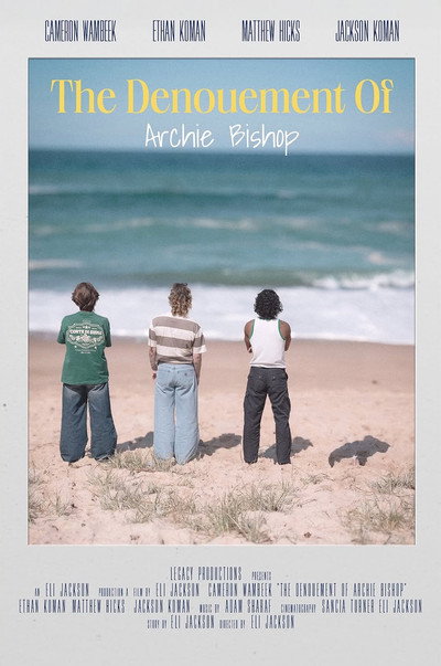 Póster de The Denouement of Archie Bishop