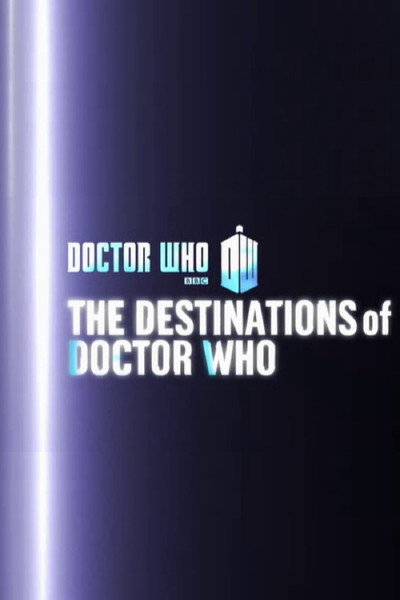 Póster de The Destinations of Doctor Who