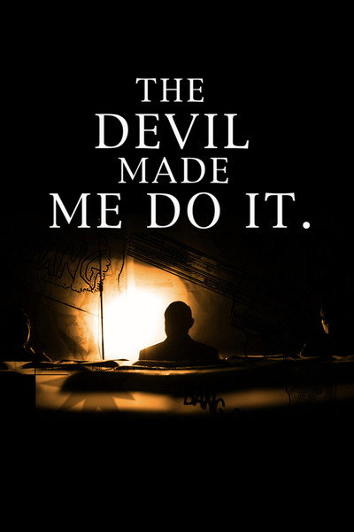 Póster de The Devil Made Me Do It
