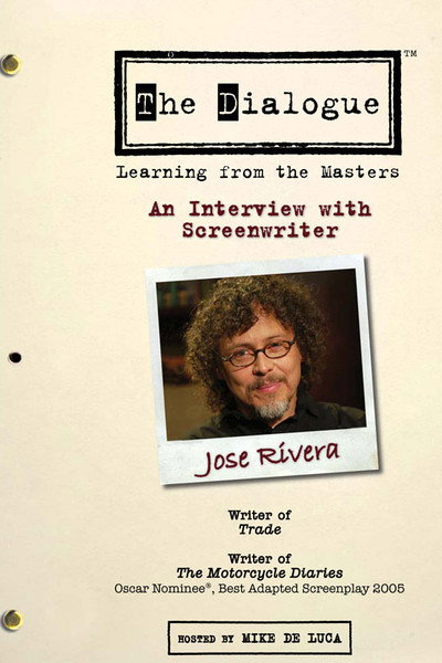 Póster de The Dialogue: An Interview with Screenwriter Jose Rivera