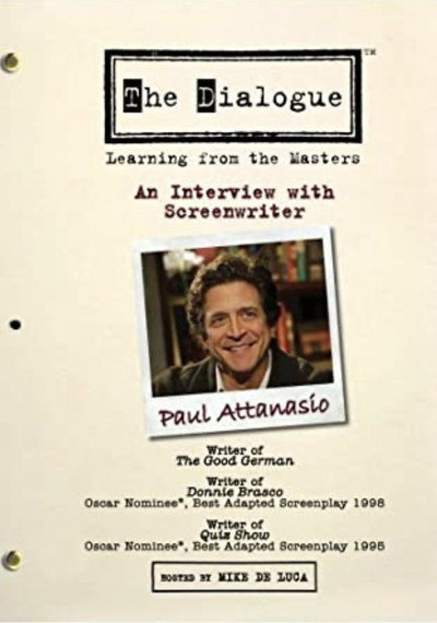 Póster de The Dialogue: An Interview with Screenwriter Paul Attanasio