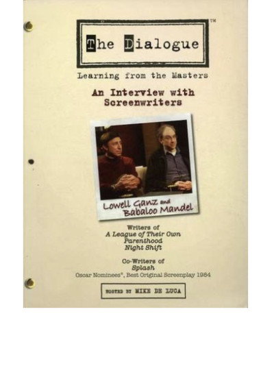 Póster de The Dialogue: An Interview with Screenwriters Lowell Ganz and Babaloo Mandel