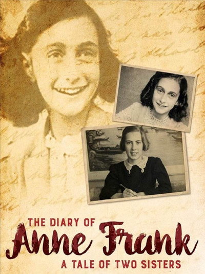 Póster de The Diary of Anne Frank: A Tale of Two Sisters