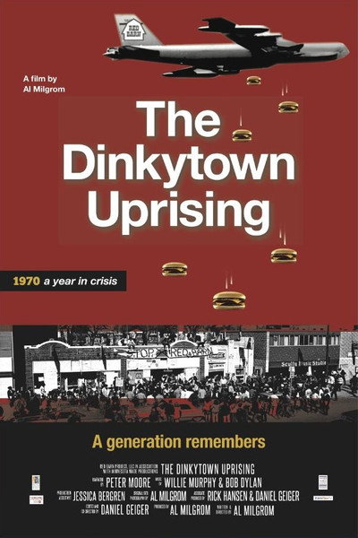 Póster de The Dinkytown Uprising