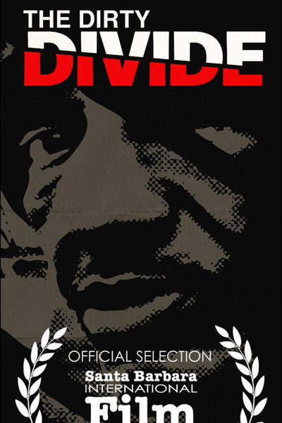 Póster de The Dirty Divide
