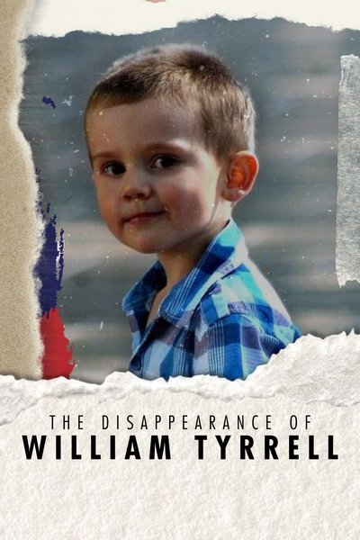 Póster de The Disappearance of William Tyrrell