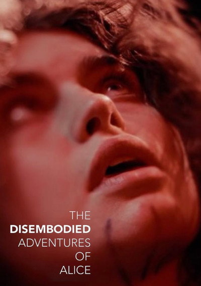 Póster de The Disembodied Adventures of Alice