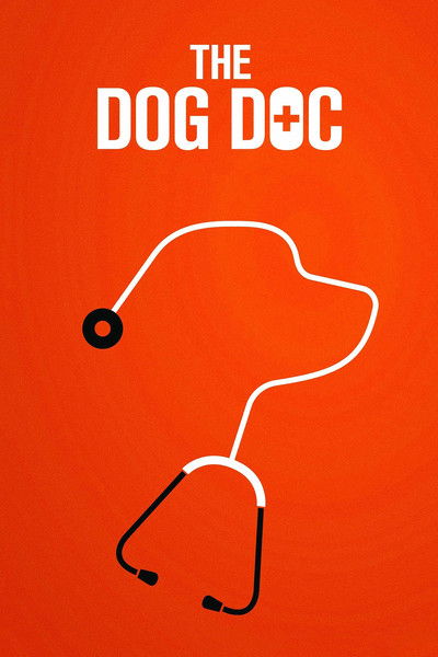 Póster de The Dog Doc