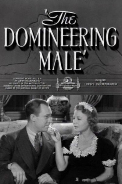 Póster de The Domineering Male