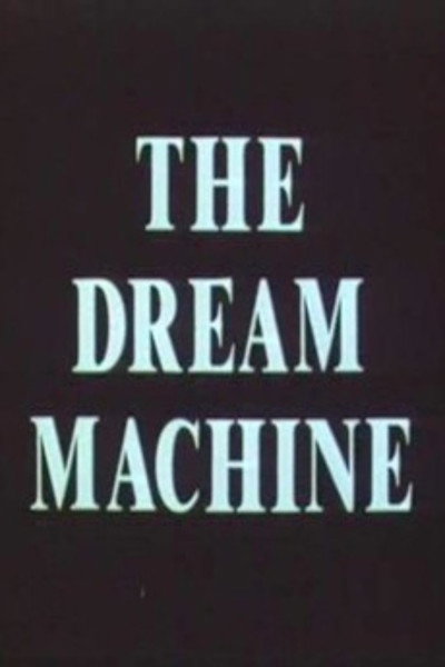 Póster de The Dream Machine
