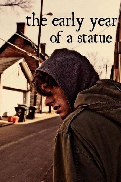 Póster de The Early Year of a Statue