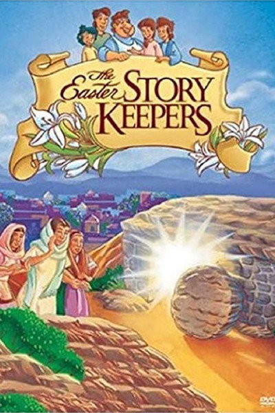 Póster de The Easter Story Keepers